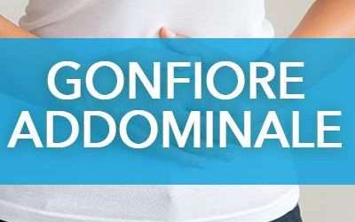 Gonfiore addominale: cause e rimedi